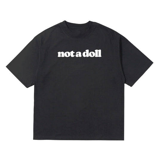 Wudas Not a Doll Text T-shirt