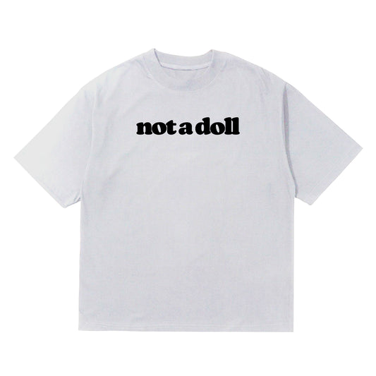 Wudas Not a Doll Text T-shirt