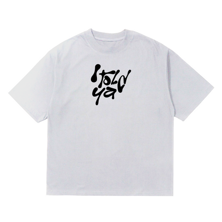 Wudas I Told Ya T-shirt